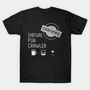 Certified Virtual Pub Crawler Dark T-Shirt